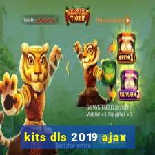 kits dls 2019 ajax