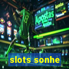 slots sonhe