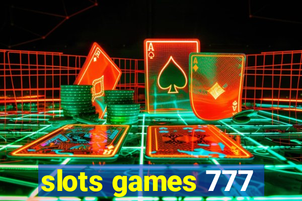 slots games 777