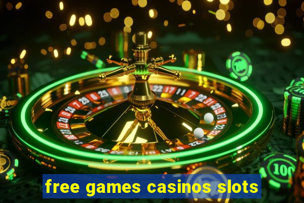 free games casinos slots