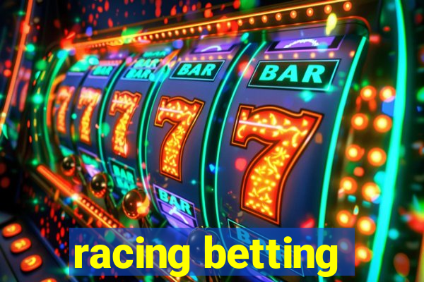 racing betting