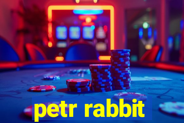 petr rabbit