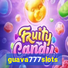 guava777slots