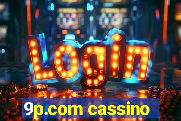 9p.com cassino