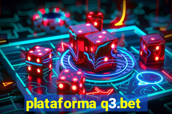 plataforma q3.bet