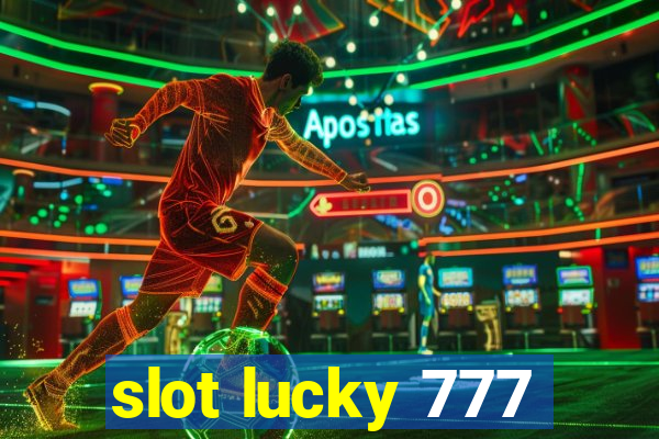 slot lucky 777