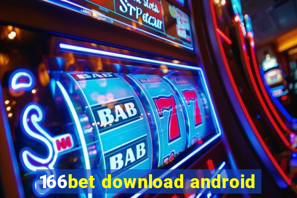 166bet download android