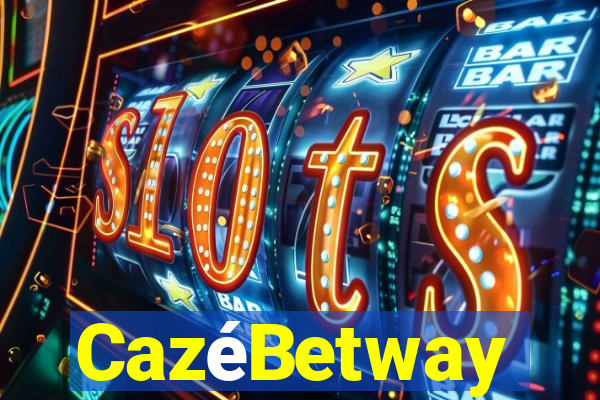 CazéBetway