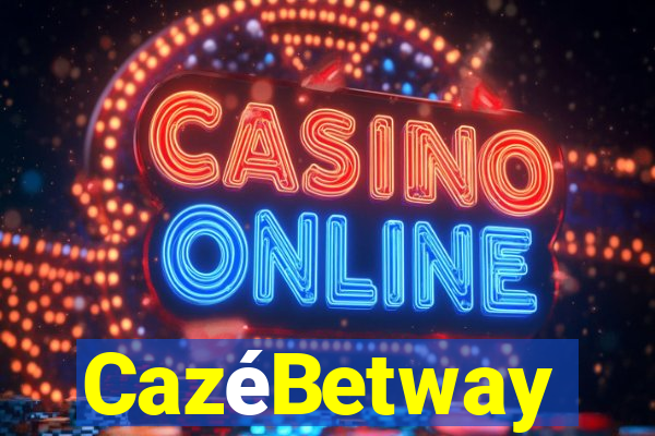 CazéBetway