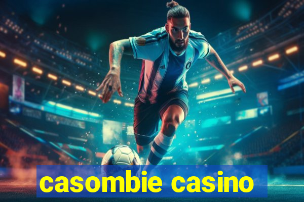 casombie casino