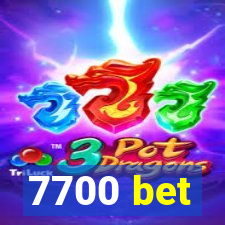 7700 bet