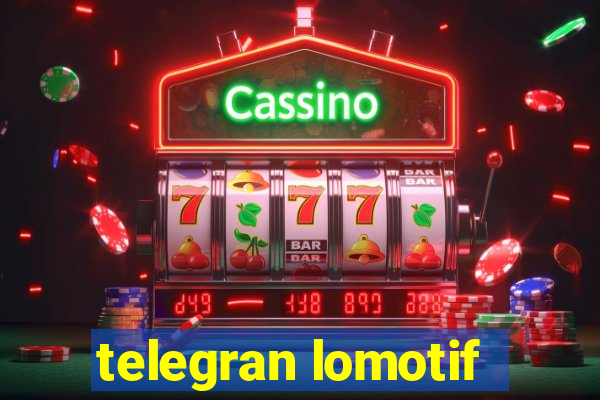 telegran lomotif