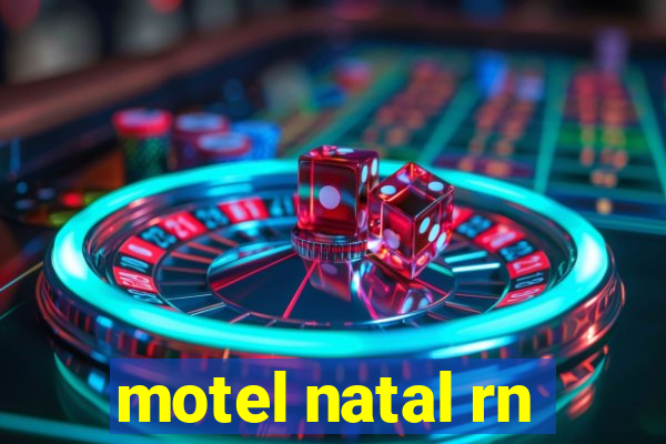 motel natal rn