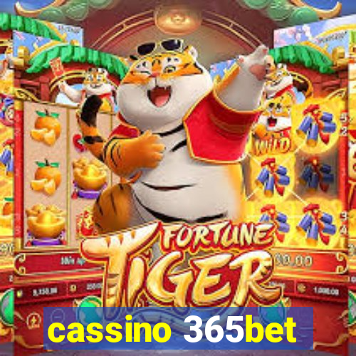 cassino 365bet