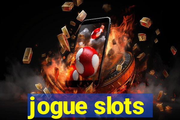 jogue slots