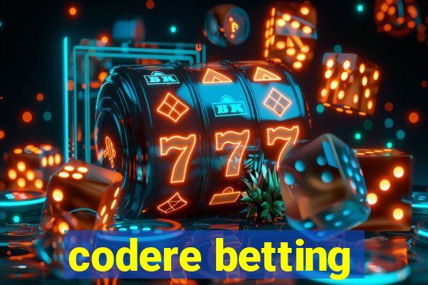 codere betting