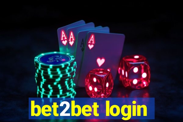 bet2bet login