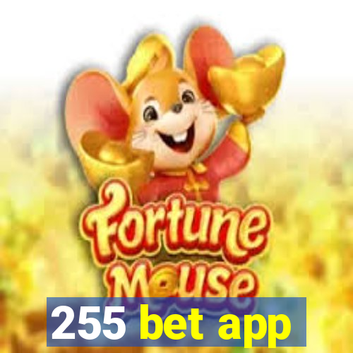 255 bet app