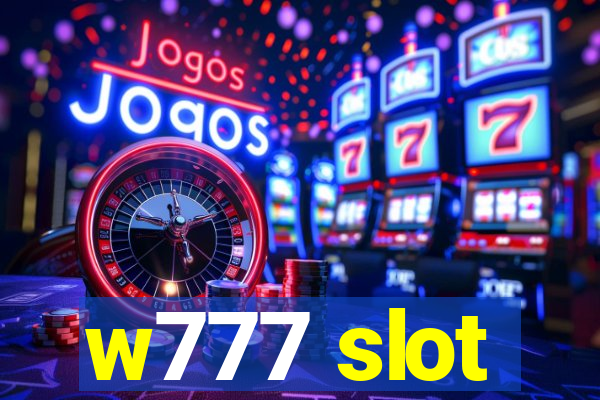 w777 slot