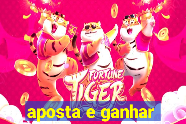 aposta e ganhar