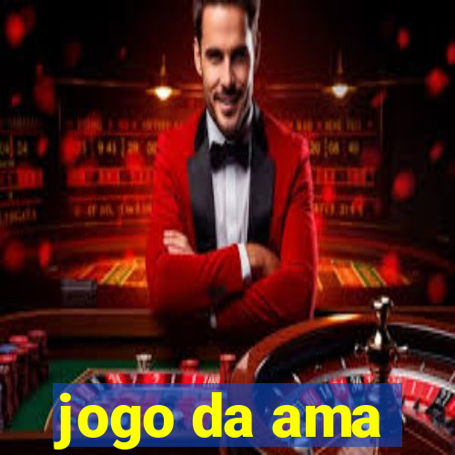 jogo da ama