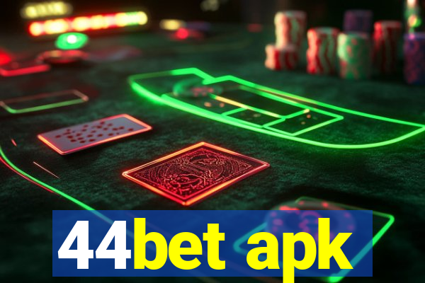 44bet apk