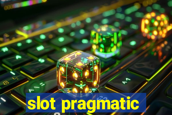 slot pragmatic