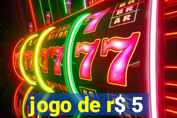 jogo de r$ 5