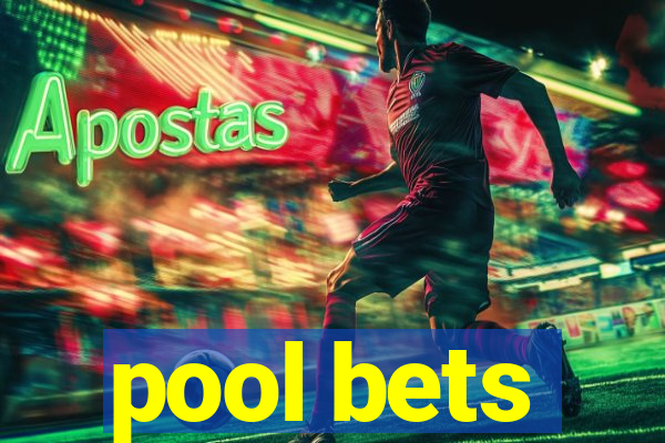 pool bets