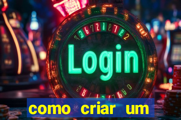 como criar um cassino online grátis