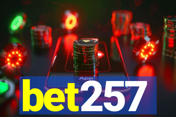 bet257