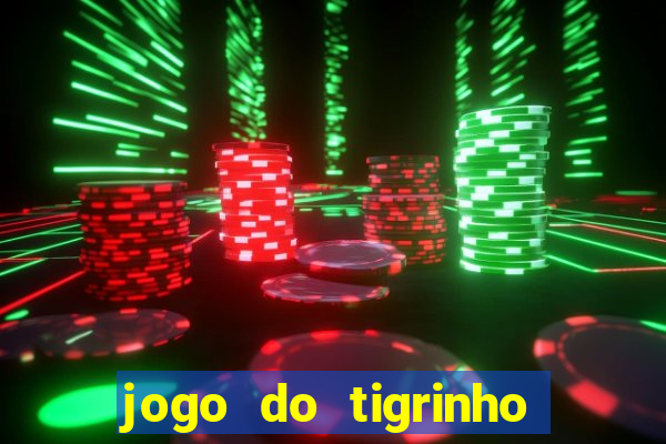 jogo do tigrinho minimo 5 reais