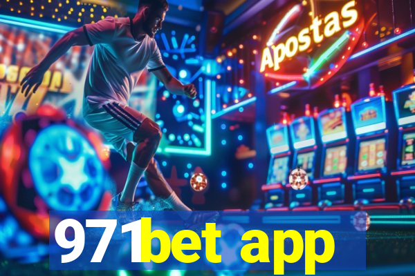 971bet app