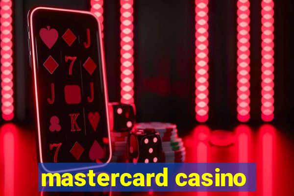 mastercard casino