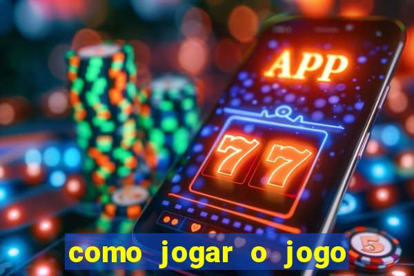 como jogar o jogo do fortune tiger