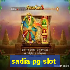 sadia pg slot