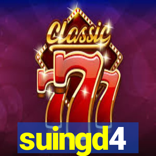 suingd4