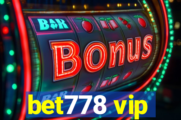 bet778 vip