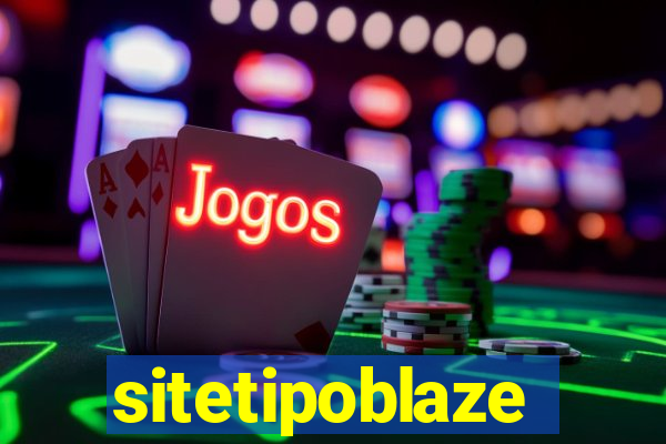 sitetipoblaze