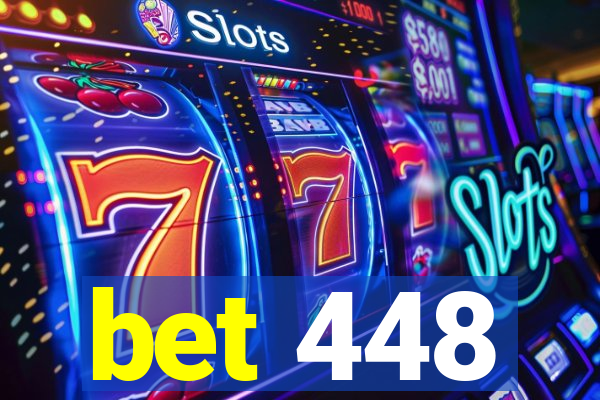 bet 448