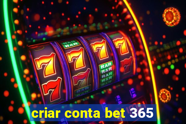 criar conta bet 365