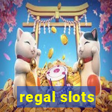 regal slots