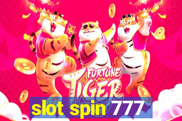 slot spin 777