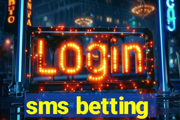 sms betting