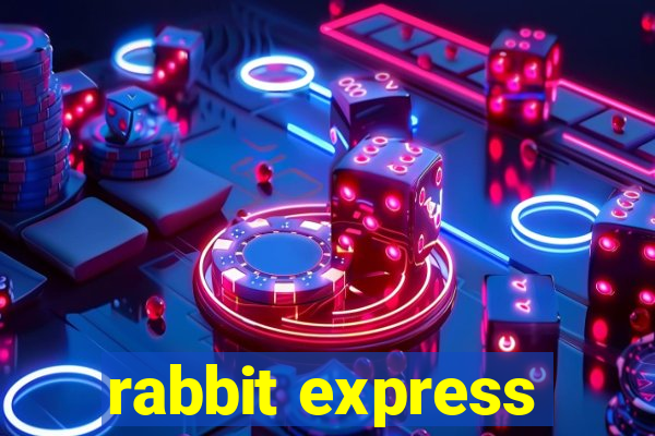 rabbit express