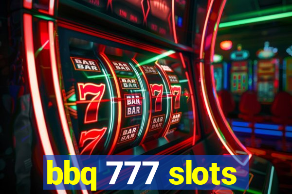 bbq 777 slots