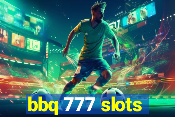 bbq 777 slots