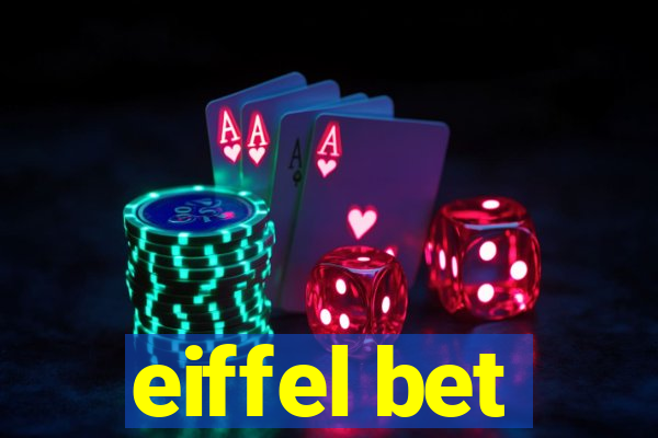 eiffel bet