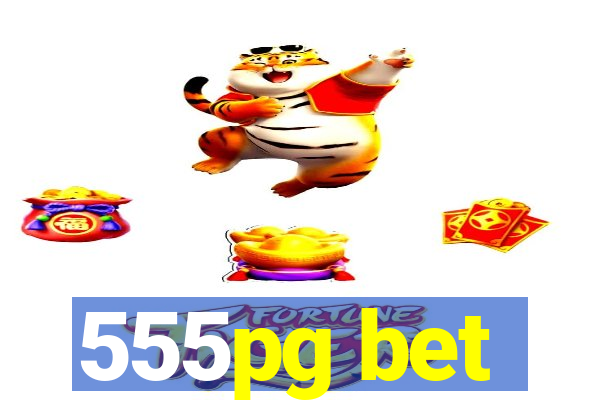 555pg bet