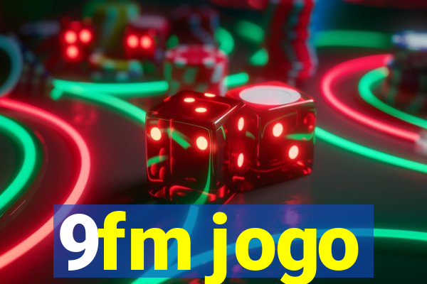 9fm jogo